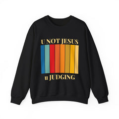 U NOT JESUS Unisex Crewneck Sweatshirt - Heavy Blend, Casual Comfort